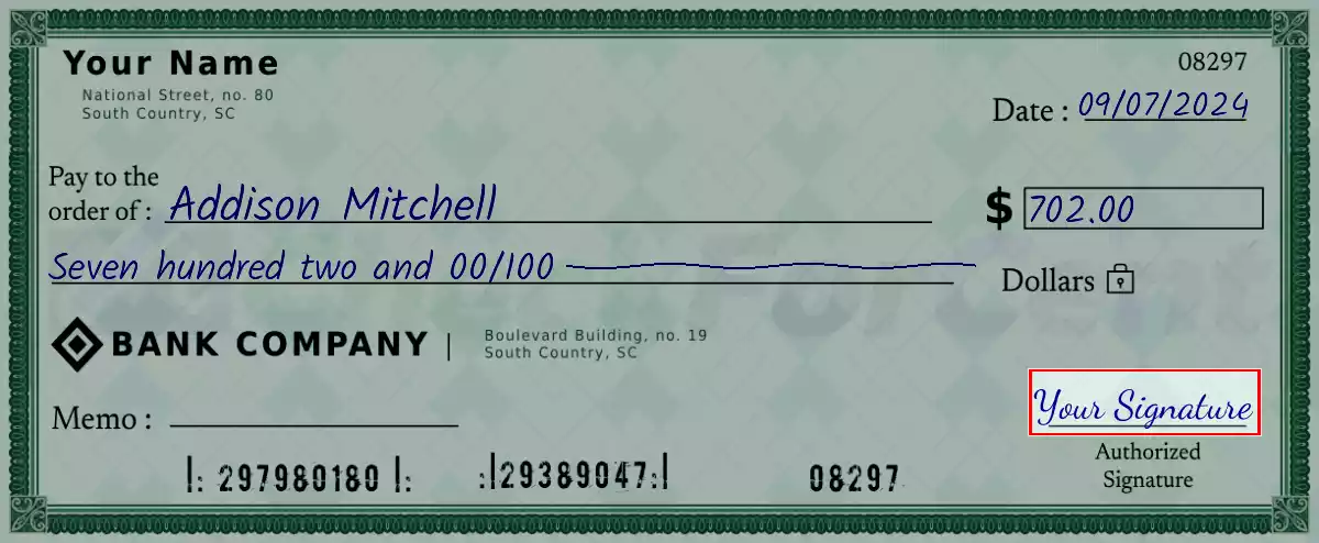 Sign the 702 dollar check