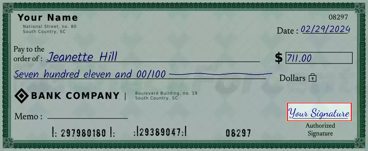 Sign the 711 dollar check