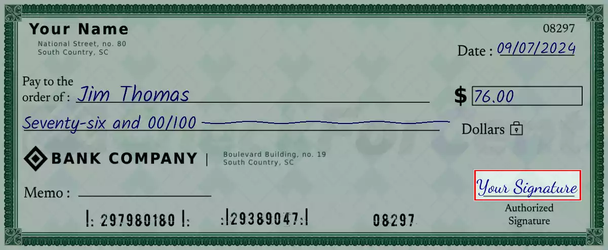 Sign the 76 dollar check