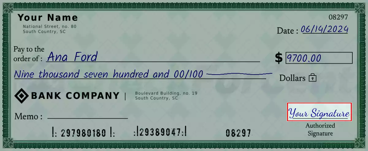 Sign the 9700 dollar check