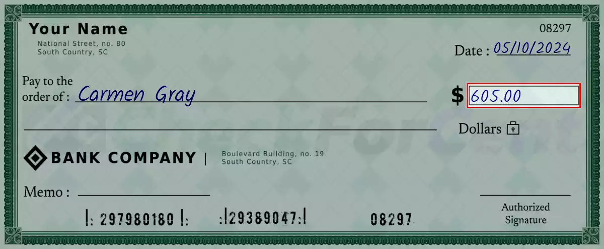 Write the amount 605 on the check