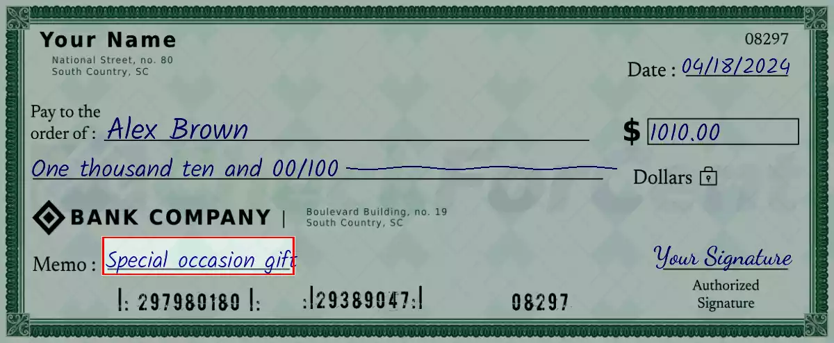 Write the purpose of the 1010 dollar check