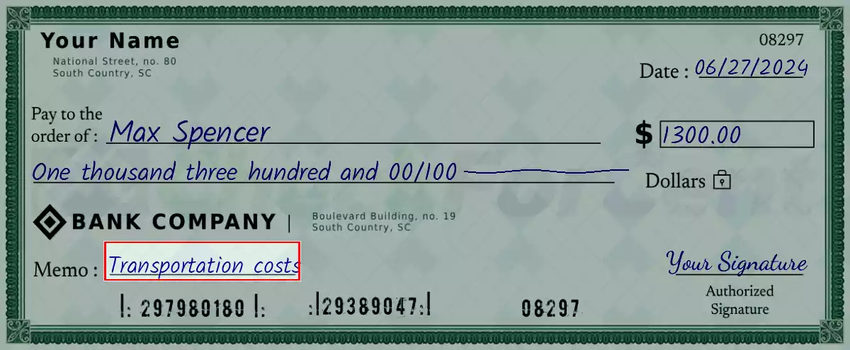 Write the purpose of the 1300 dollar check