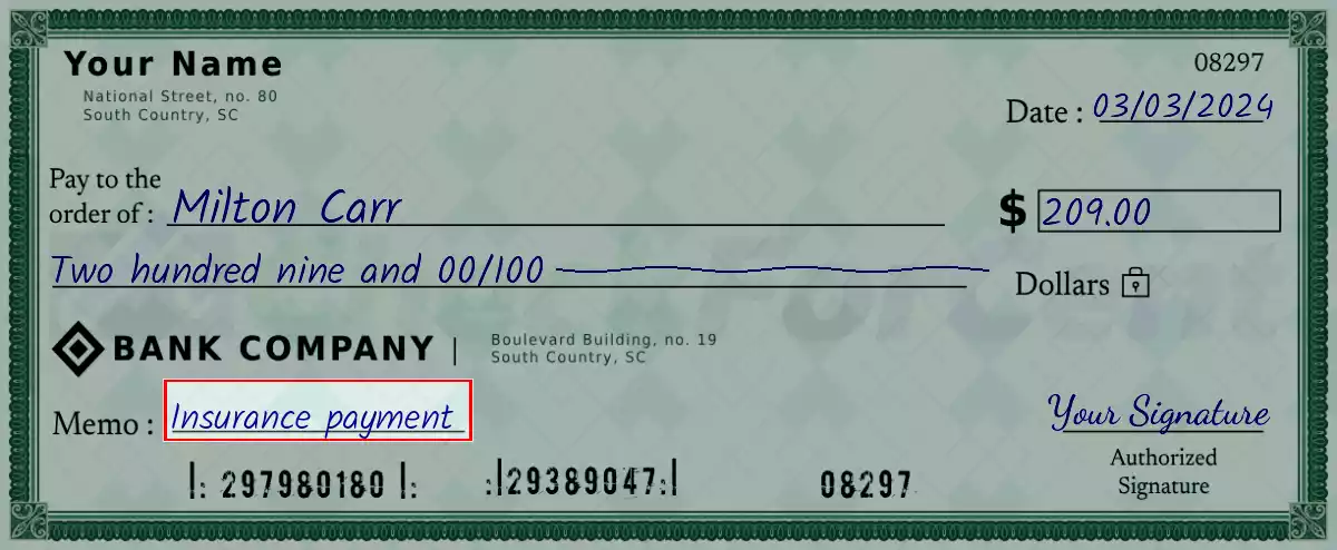 Write the purpose of the 209 dollar check
