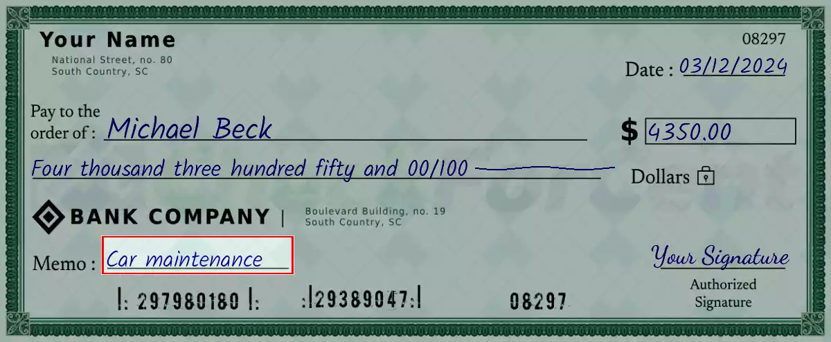 Write the purpose of the 4350 dollar check