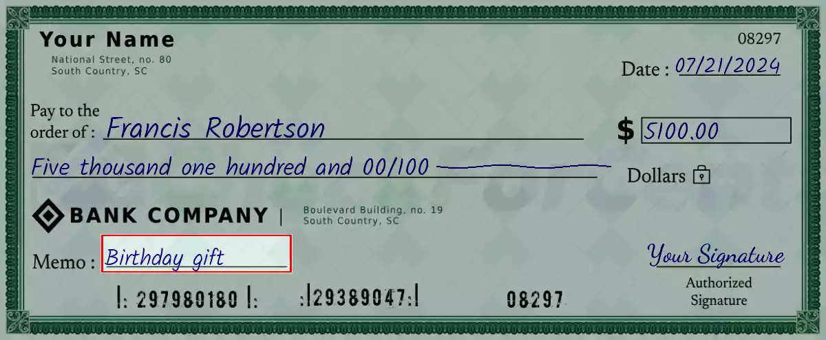 Write the purpose of the 5100 dollar check