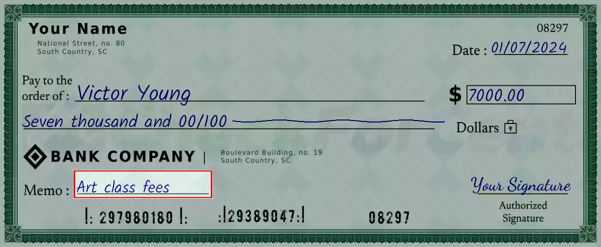Write the purpose of the 7000 dollar check