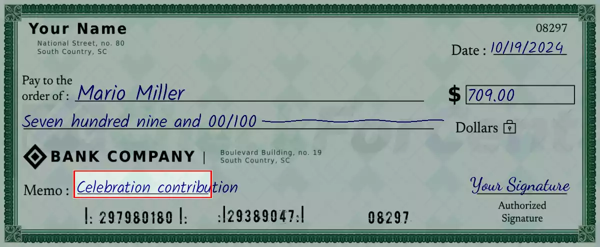 Write the purpose of the 709 dollar check
