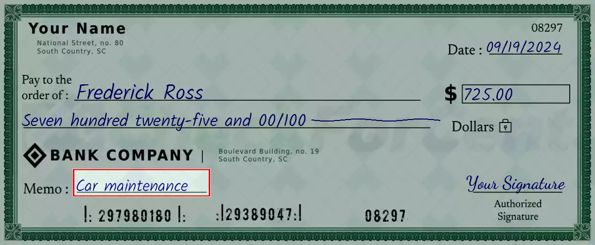 Write the purpose of the 725 dollar check