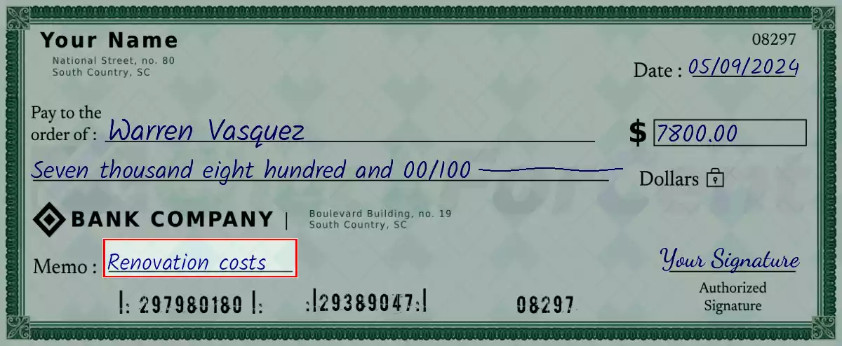 Write the purpose of the 7800 dollar check