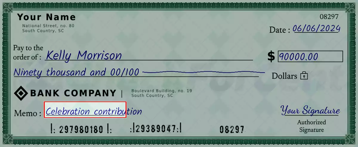 Write the purpose of the 90000 dollar check