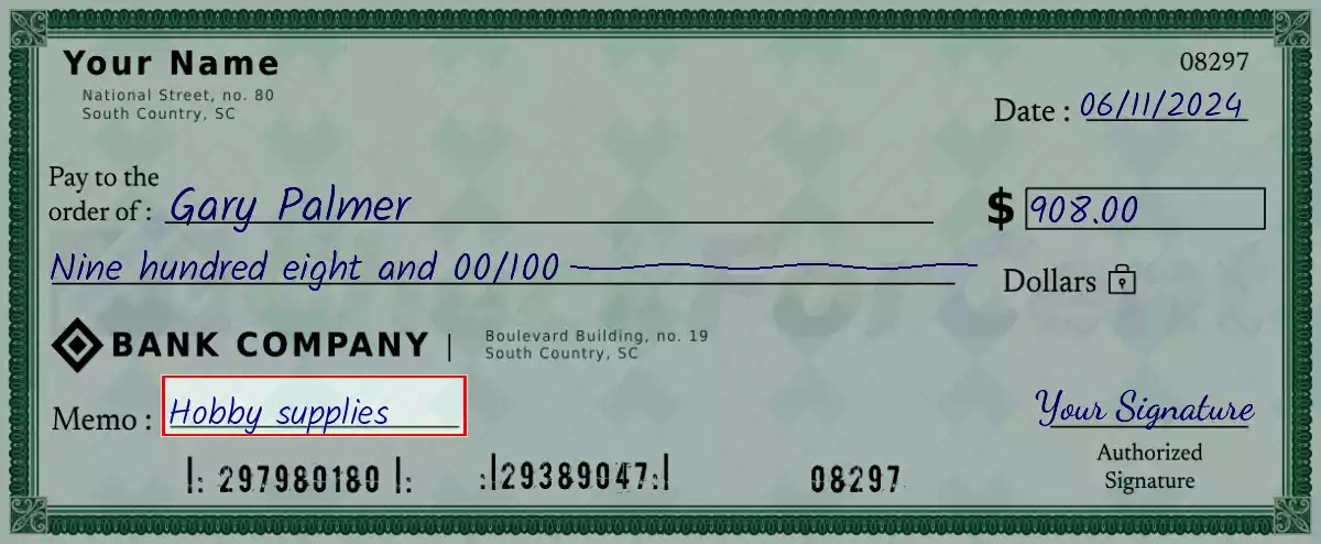 Write the purpose of the 908 dollar check