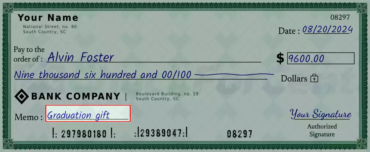 Write the purpose of the 9600 dollar check
