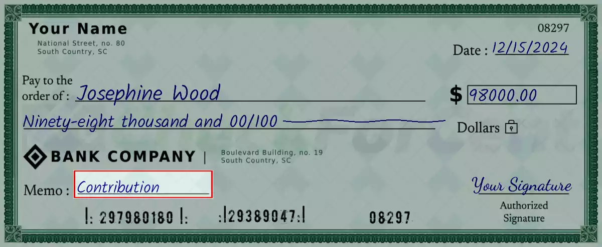 Write the purpose of the 98000 dollar check
