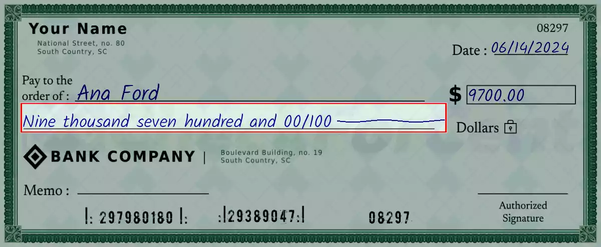 Write the spelling of 9700 dollar