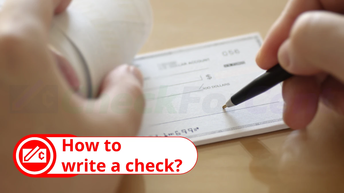 How to Write a Check An Easy Step-by-Step Guide